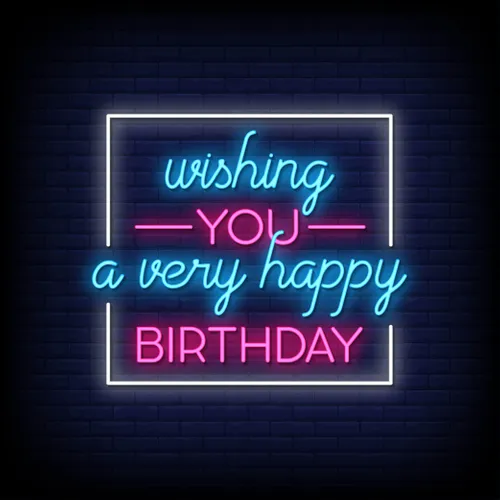 Wishing You A Very Happy Birthday Neon Sign - Custom Flying Discs