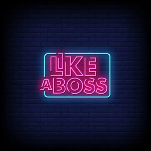 Like A Boss Neon Sign - Custom Flying Discs