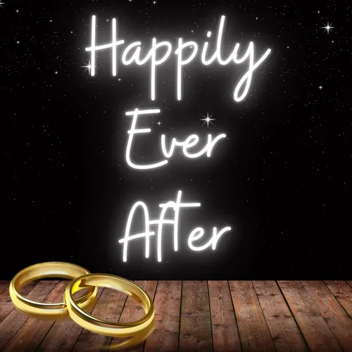 Happily Ever After Neon Sign - Custom Flying Discs