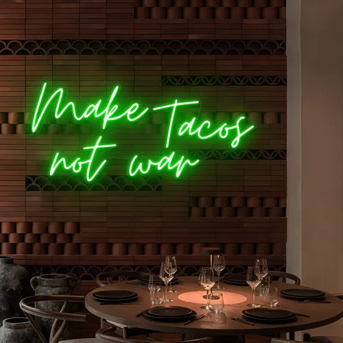 Yummy "Make Tacos Not War" Neon Sign - Custom Flying Discs