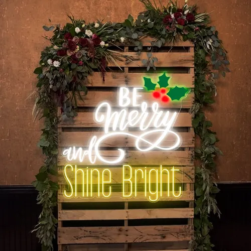 Be Merry & Shine Bright Neon Sign - Custom Flying Discs