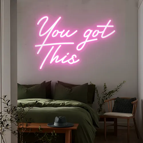 You Got This Neon Sign - Custom Flying Discs