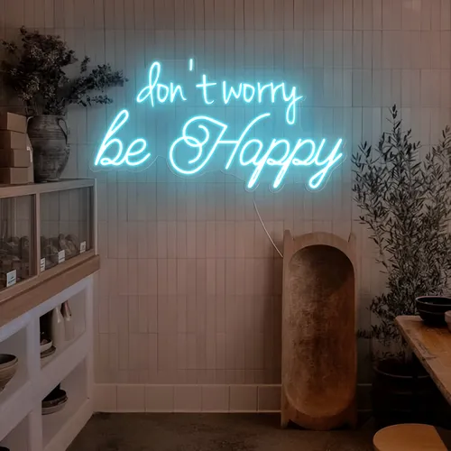 Dont Worry Be Happy Neon Sign - Custom Flying Discs