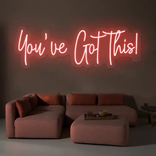 You've Got This Neon Sign - Custom Flying Discs