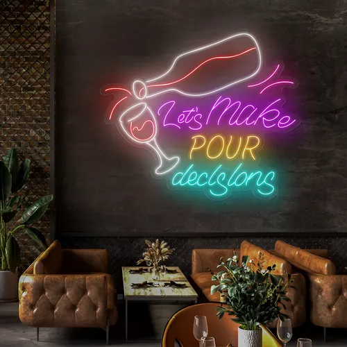 Trendy "Let's Make Pour Decisions" Neon Sign - Custom Flying Discs