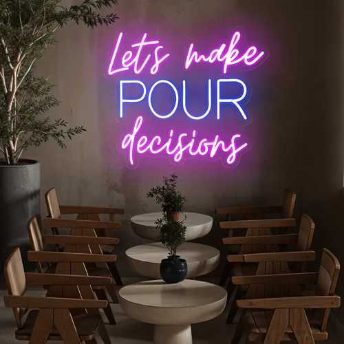 Fun Pop "Let's Make Pour Decisions" Neon Sign - Custom Flying Discs