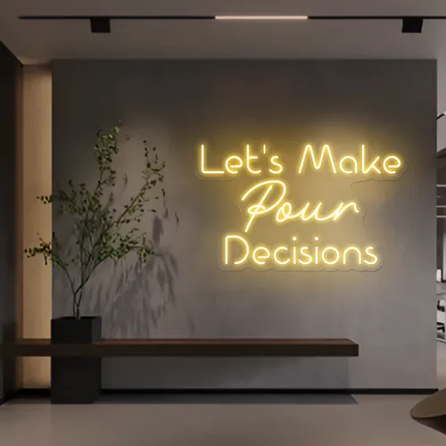 Chic "Let's Make Pour Decisions" Neon Sign - Custom Flying Discs