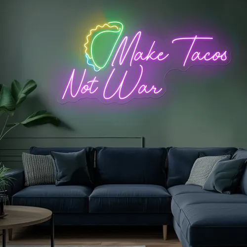 For the Beach "Make Tacos Not War" Neon Sign - Custom Flying Discs
