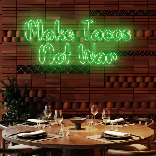 Savory "Make Tacos Not War" Neon Sign - Custom Flying Discs