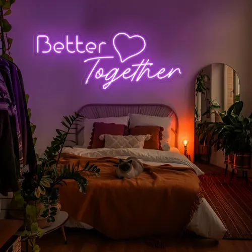 Better Together Neon Signs - Custom Flying Discs